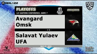 KHL - Avangard Omsk vs Salavat Yulaev UFA - Game 7 - Gagarin Cup - Season 2021/22 - NHL 22