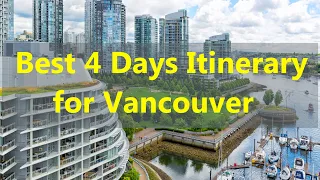 Discover Vancouver, Canada 🇨🇦 charm: Ultimate 4-day travel guide | Top3Videos