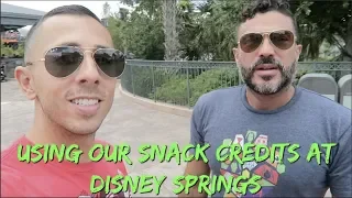 USING OUR DISNEY DINING PLAN SNACK CREDITS AT DISNEY SPRINGS