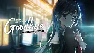 【MEP/AMV】- If This Is Goodbye