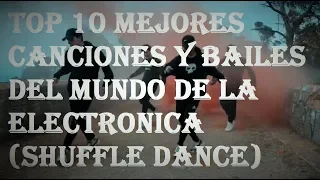 TOP 10 MEJORES CANCIONES PARA BAILAR SHUFFLE #3