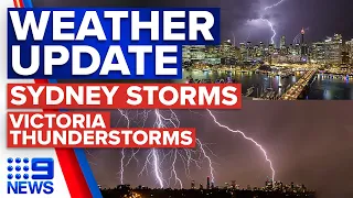 Chance of storms in Sydney, Thunderstorms possible in Victoria | Weather | 9 News Australia