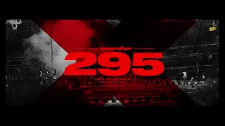 295 (official Audio) Sidhu moose wala | the kidd  | Moosetape