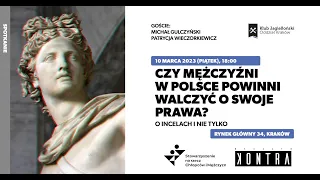 Czy mężczyźni w Polsce powinni walczyć o swoje prawa? O incelach i nie tylko