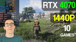 RTX 4070 Test 10 Games at 1440p