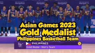 Philippine Basketball Team (Gilas) - Gold Medalist at Asian Games 2023 | Awarding Ceremony