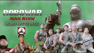 Robowar movie review (Bruno Mattei Week)