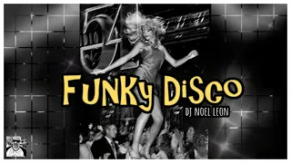 70's & 80's Classic Funky Disco Remix Party Mix - Dj Noel Leon 😎