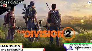 The Division 2 E3 2018 4K Gameplay