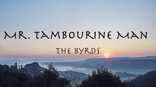 The Byrds - Mr. Tambourine Man (1965) ザ・バーズ「ミスター・タンバリンマン」和訳