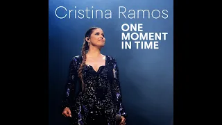 Cristina Ramos -  One Moment In Time