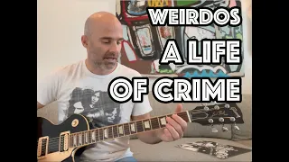 A Life Of Crime The Weirdos Guitar Lesson + Tutorial