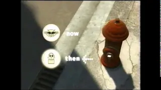 CN CITY ERA Now/Then Bumper (Fire Hydrant; 10/01/2004)