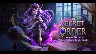 The Secret Order: Shadow Breach - Walkthrough | Trophy Guide | Achievement Guide