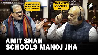 “Kashmir belongs to every Indian…” When Amit Shah schooled RJD MP Manoj Jha on Kashmir remarks