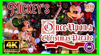 MICKEY'S ONCE UPON A CHRISTMASTIME PARADE | FULL PARADE 4K