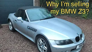 Why am I selling my BMW Z3? What I love and hate about my Z3 2.2 roadster.