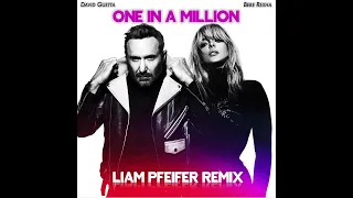 Bebe Rexha x David Guetta - One In A Million (Liam Pfeifer Remix)