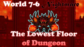 Guardian Tales - Lowest Floor of Dungeon [World 7-6 Nightmare]