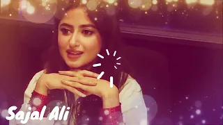 Sajal Ali new Drama| Best dialogue Whatsapp status | Sajal Ali love 💕 status