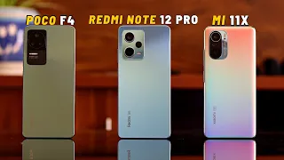 Xiaomi Showdown: Redmi Note 12 Pro vs Poco F4 vs Mi 11x