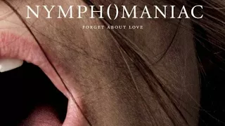 Nymphomaniac (Vol. 1)