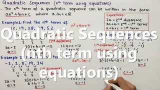 Quadratic Sequences (nth term using equations)