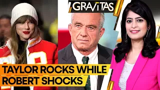 Gravitas | Taylor Swift and Robert Kennedy Jr make news at NFL | WION