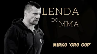 A Lenda do MMA: Mirko Cro Cop (Legendado) - Motivacional