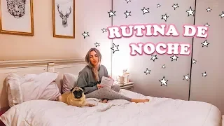 MI RUTINA DE NOCHE 2019  en invierno !