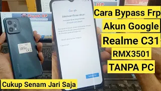 Bypass Frp Realme C31 RMX3501 Forget Google Account | Android 12 | Free Without a Computer 2024