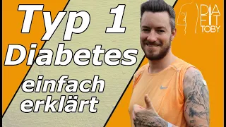 Diabetes Typ 1 einfach erklärt