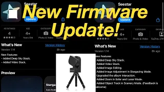 Just released! Seestar s50 NewFirmware UPDATE! Do this now! January 2024!