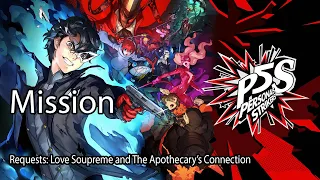 Persona 5 Strikers Mission Requests: Love Soupreme and The Apothecary’s Connection