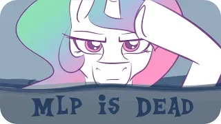 The MLP Fandom is Dead