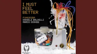 I Must Feel Better (Vocal Mix)