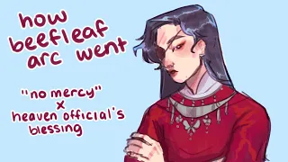 how beefleaf arc went | No Mercy | TGCF animatic