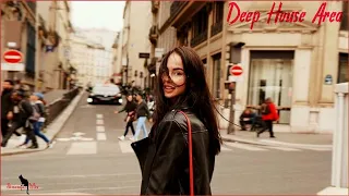 DEEP HOUSE AREA- Best Of Vocal Deep House / Nu Disco Hot Mix By Simonyan #53