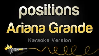 Ariana Grande - positions (Karaoke Version)