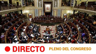 PLENO en el CONGRESO de los DIPUTADOS (11/05/2021) l RTVE Noticias