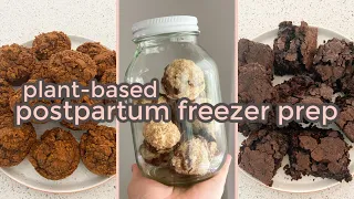 POSTPARTUM FREEZER PREP for milk production| plant-based & gluten-free sweet treats