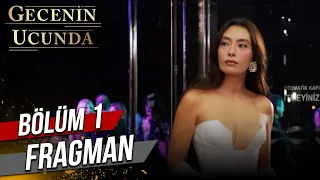 Gecenin Ucunda 1. Bölüm Fragman (Çarşamba 20:00)