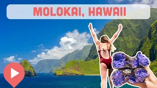 Best Things to Do in Molokai, Hawaii