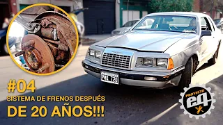 Revisamos sistema de frenos después de 20 años!!! #4 Temporada 2