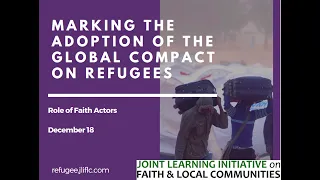 JLI Marking the Adoption of the Global Compact on Refugees