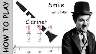 How to play Smile on Clarinet | Sheet Music with Tab