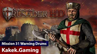 Nostalgia Stronghold Crusader HD First Edition Trail | Mission 31 Warning Drums [Lord Arabic]