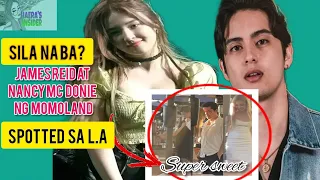 RUMORED COUPLE JAMES REID AT NANCY MCDONIE NG MOMOLAND SPOTTED NA MAGKASAMA SA L.A #haerasinsider