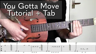 You Gotta Move (Tutorial + Tab)