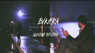 BIKHRA @Rovalio ft @abdulhannan7161 (slovead reverb) luffy mix @maker_wali